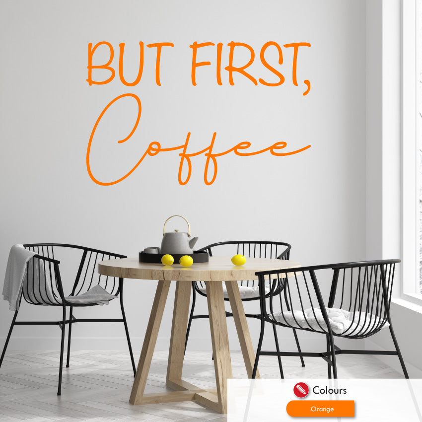 
            
                Load image into Gallery viewer, but first coffee wall sticker quote orange
            
        