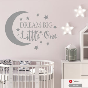 Dream Big Little One Nursery Quote Wall Sticker