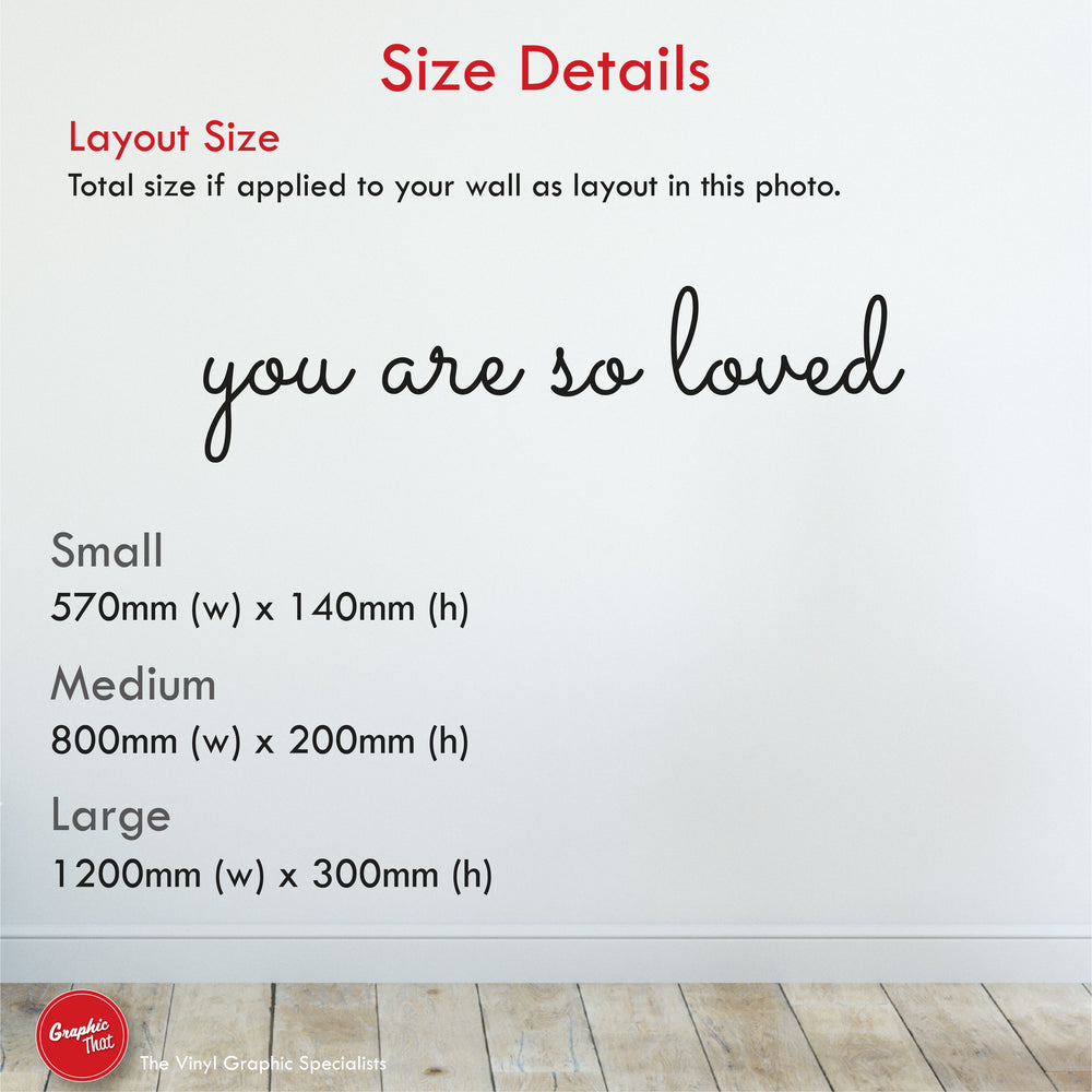 You Are So Loved Nursery Wall Decal Quote