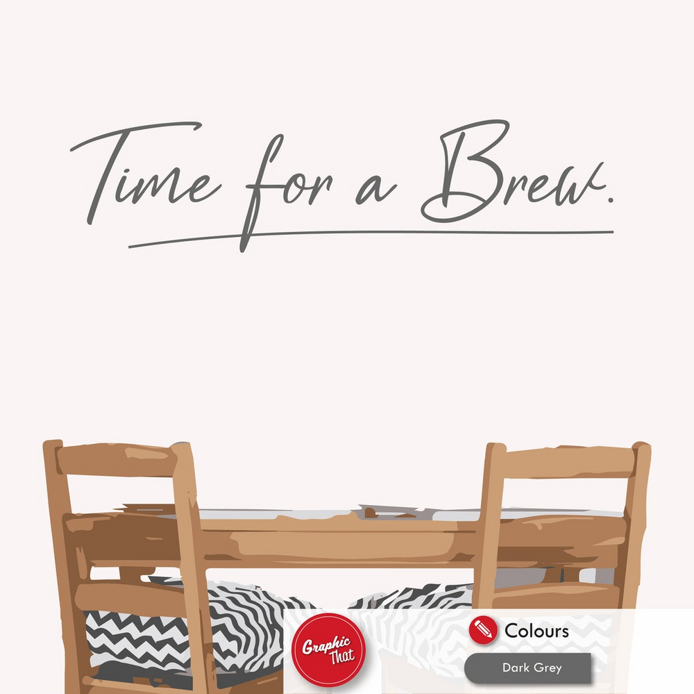 Time for a Brew Kitchen Quote Wall Art Sticker